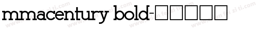 mmacentury bold字体转换